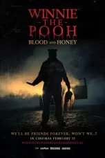 Winnie the Pooh Blood and Honey (2023)