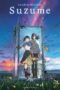Suzume (2023) การผนึกประตูของซุซุเมะ (พากย์ไทย)
