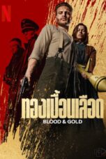 Blood & Gold (2023)
