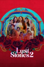 Lust Stories 2 (2023)