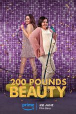 200 Pounds Beauty (2023)