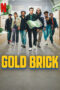 Gold Brick (2023)