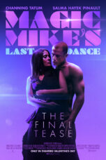 MAGIC MIKE’S LAST DANCE (2023)
