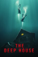 THE DEEP HOUSE (2021)