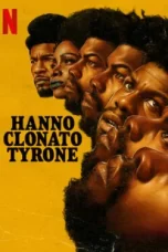 They Cloned Tyrone (2023)
