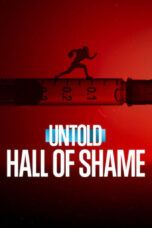 Untold Hall of Shame (2023)