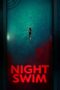 Night Swim (2024) ค่ำคืนอย่าแหวกว่าย