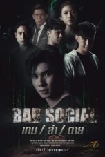 Bad Social (2023) เกม / ล่า / ตาย เต็มเรื่อง