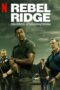 Rebel Ridge (2024) เรเบลริดจ์ ผ่าเมืองอยุติธรรม