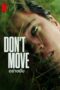 Don t Move (2024) อย่าขยับ