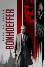 Bonhoeffer: Pastor. Spy. Assassin. (2024)