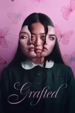 Grafted (2025) กราฟต์