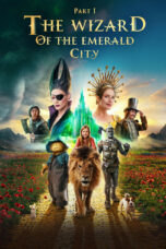 The Wizard of the Emerald City, Part 1 (2025)